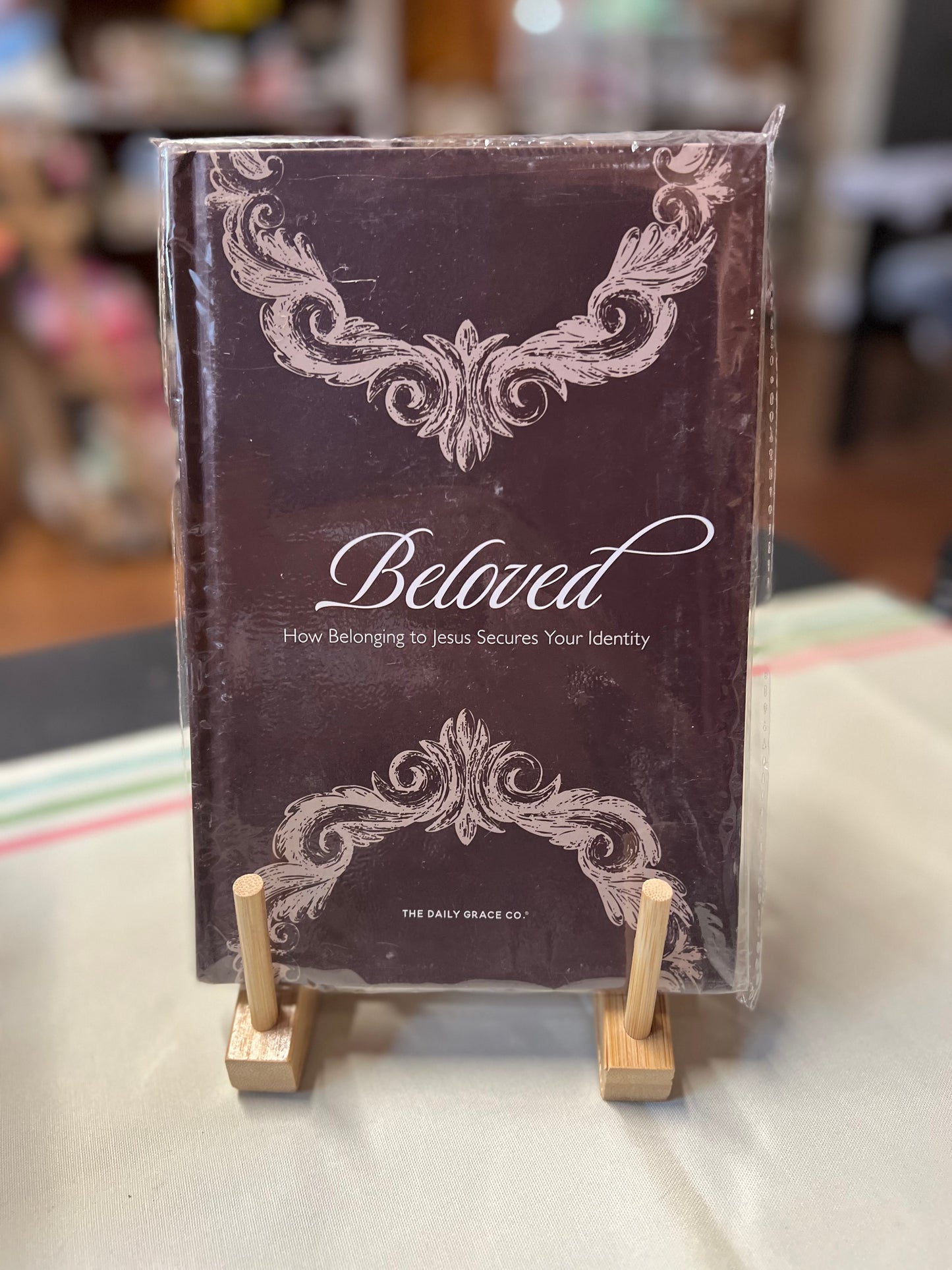 Beloved - How Belonging to Jesus Secures Your Identity