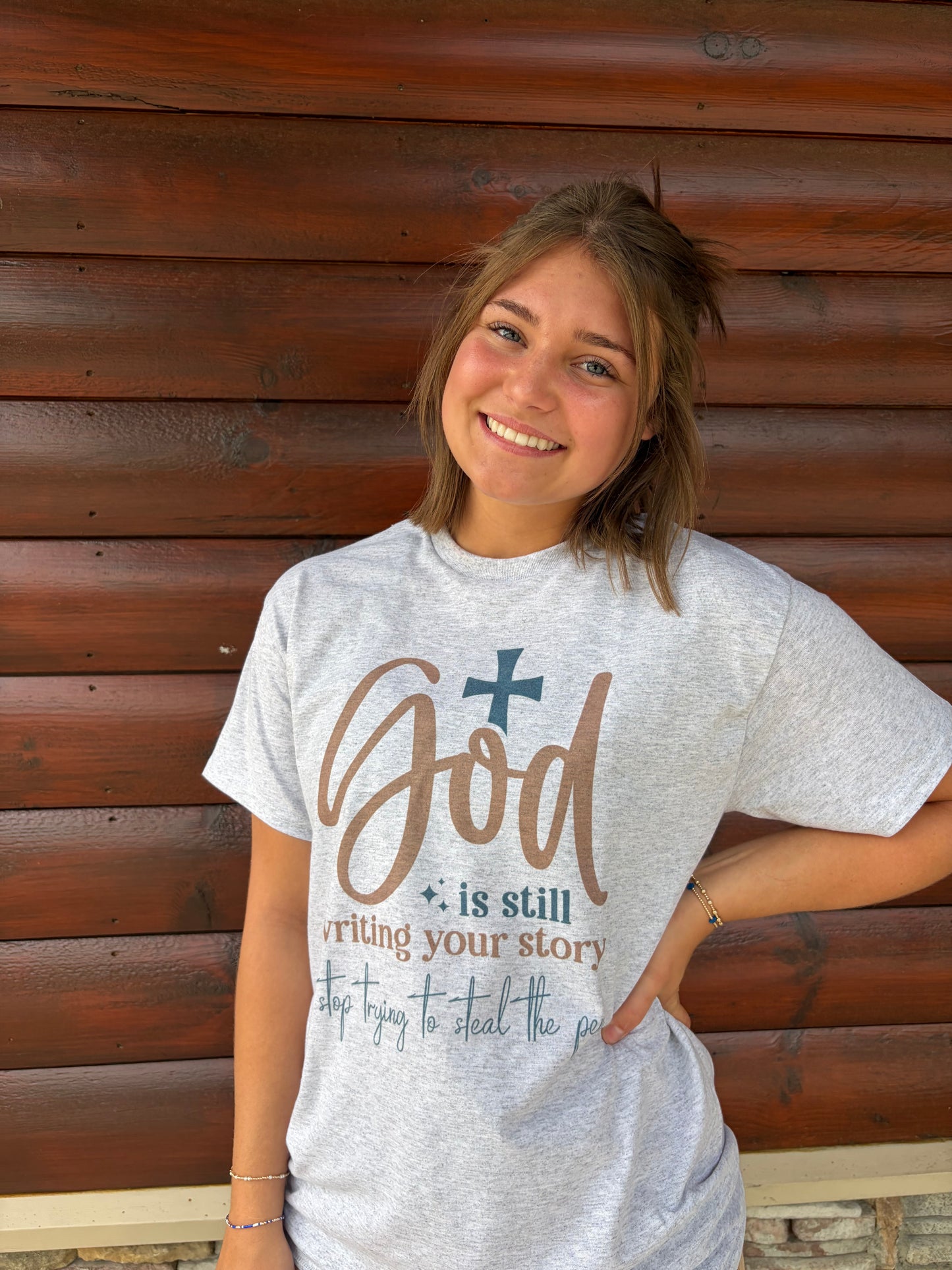 God Is Still Writing Your Story Tshirt