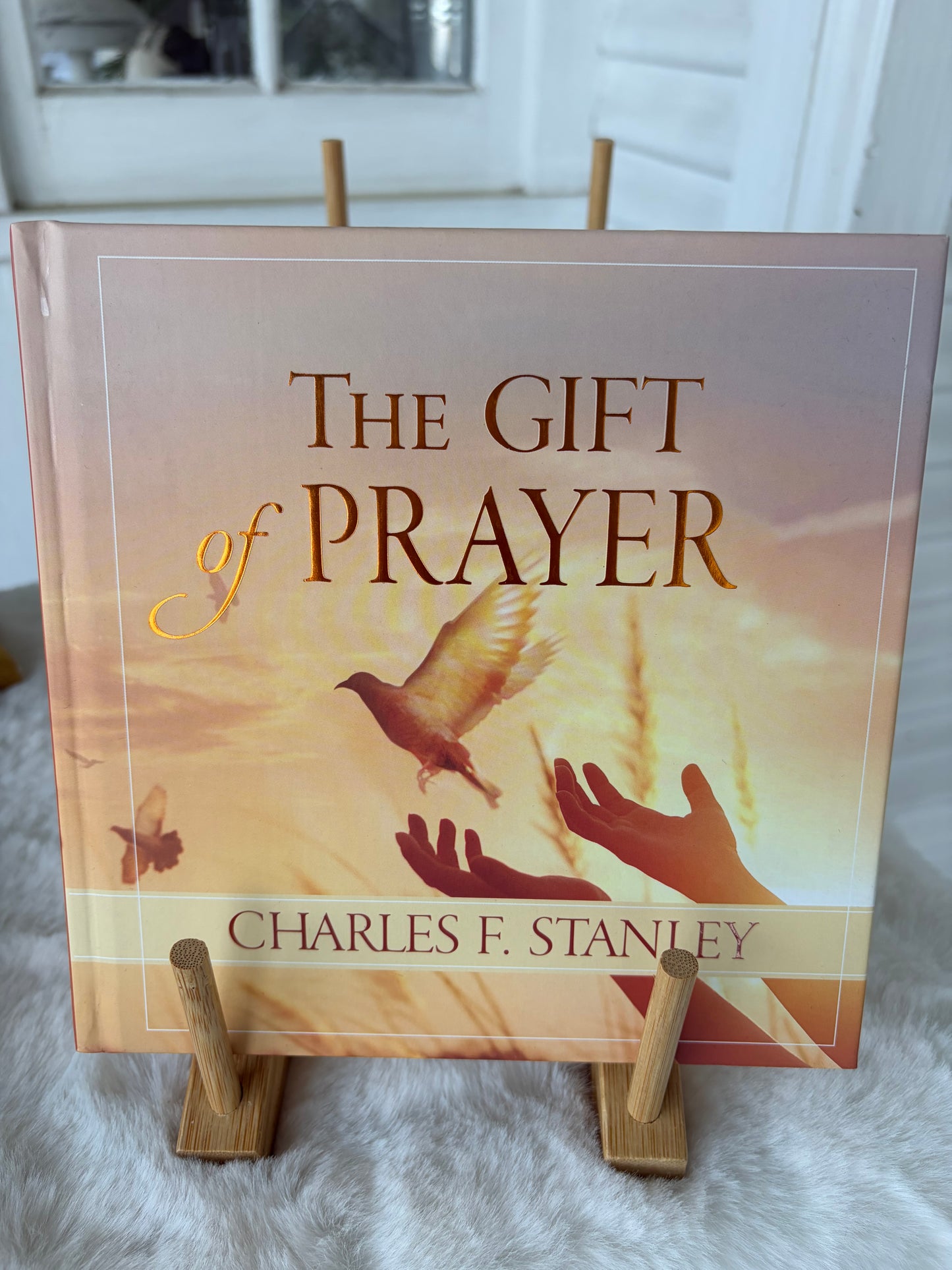 The Gift Of Prayer