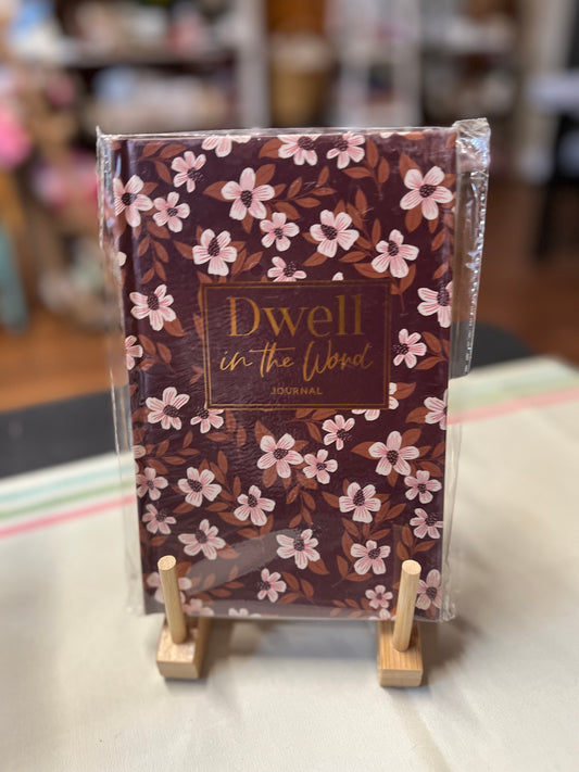 Dwell in the Word Journal