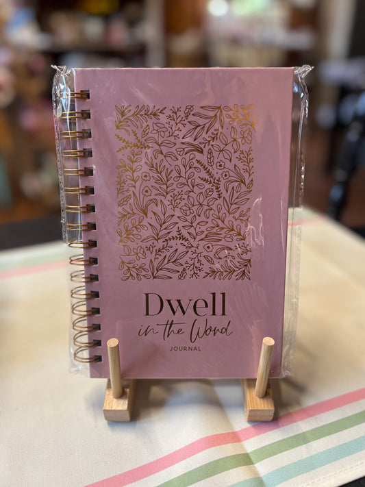 Dwell in the Word Journal