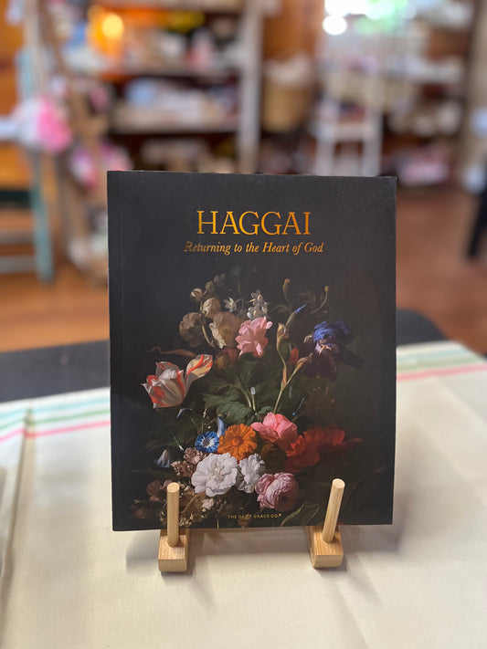 Haggai | Returning to the Heart of God