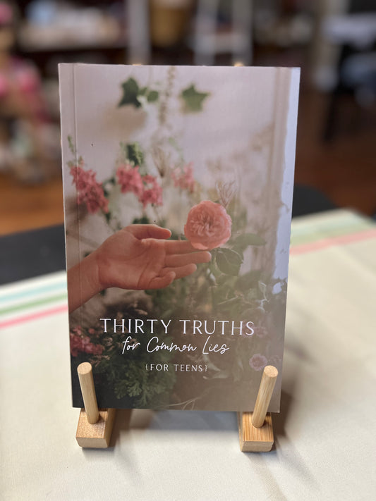 Thirty Truths for Common Lies (For Teens)