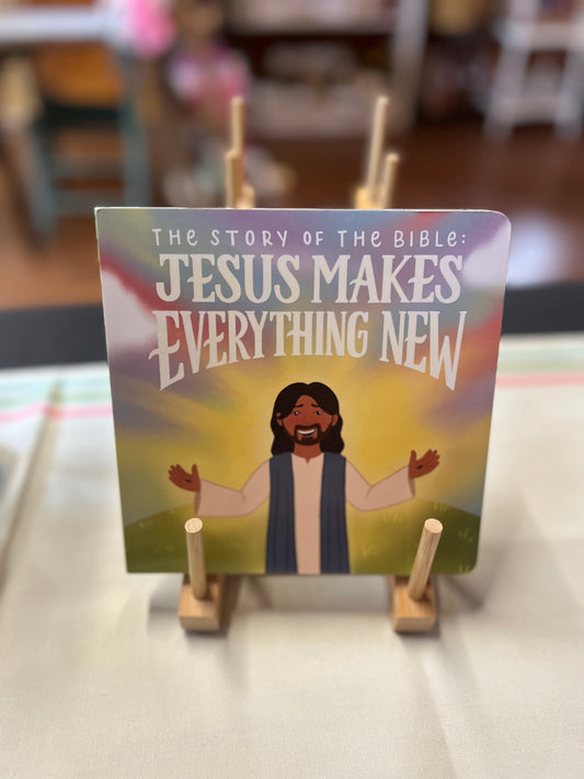 Jesus Makes Everything New