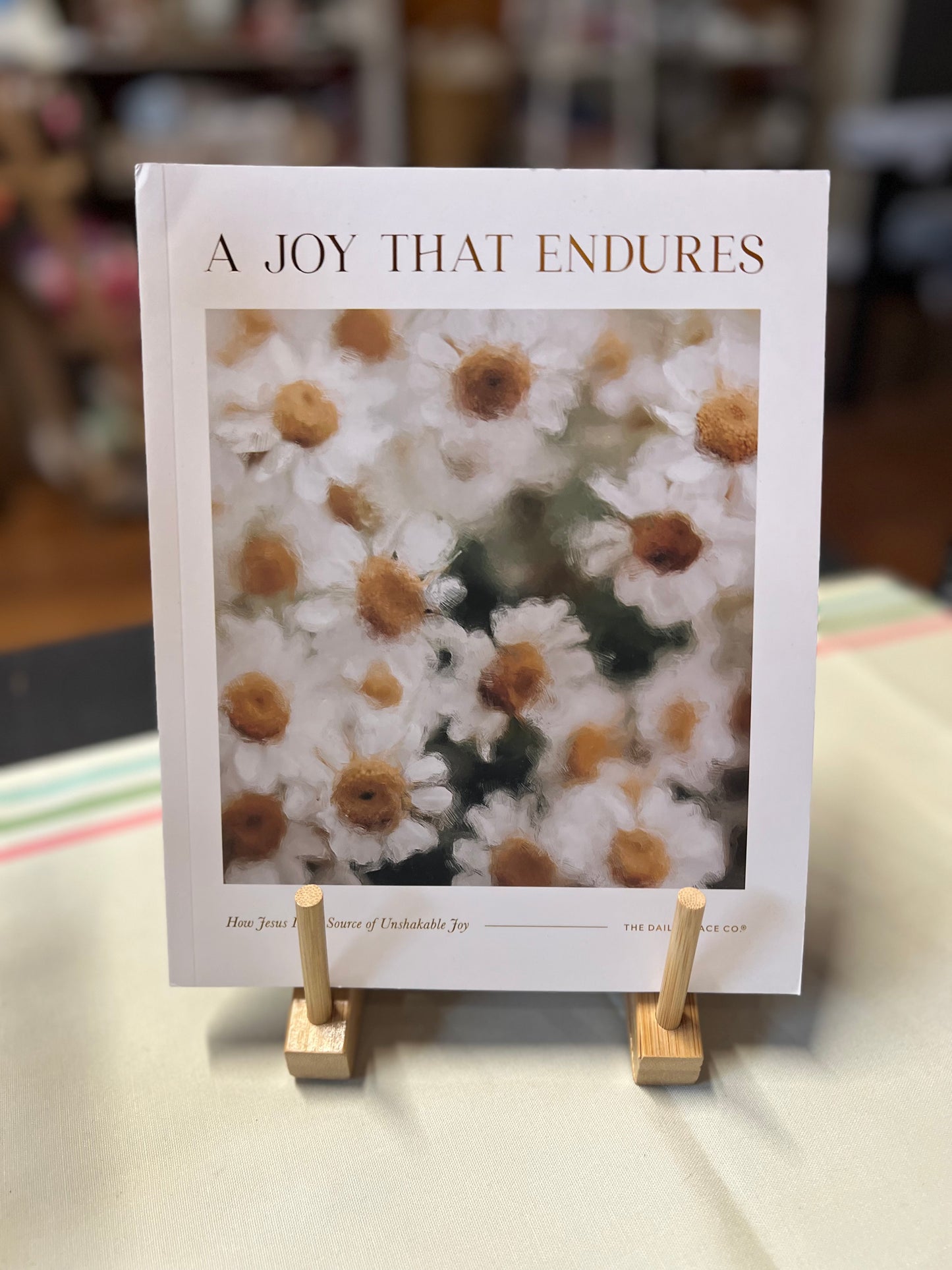 A Joy That Endures
