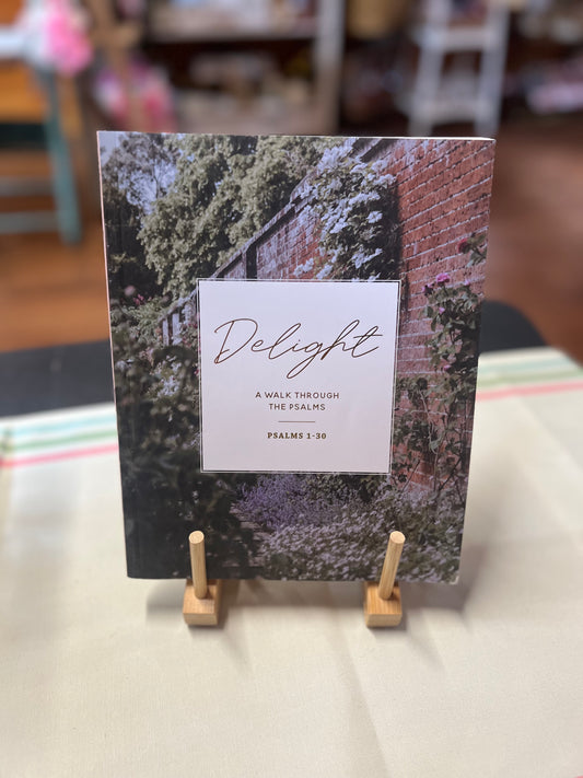 Delight | A Walk Through The Psalms