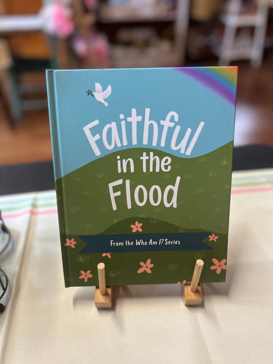 Faithful in the Flood
