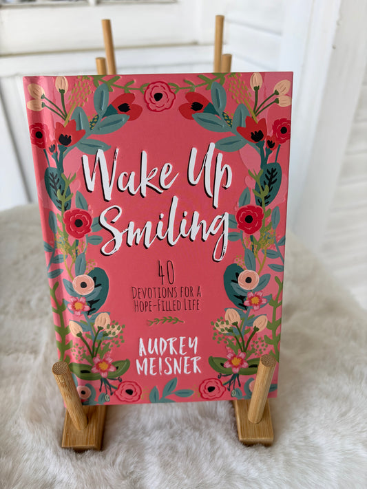 Wake Up Smiling