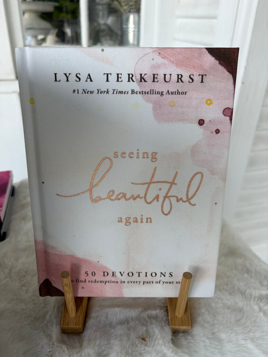 Seeing Beautiful Again